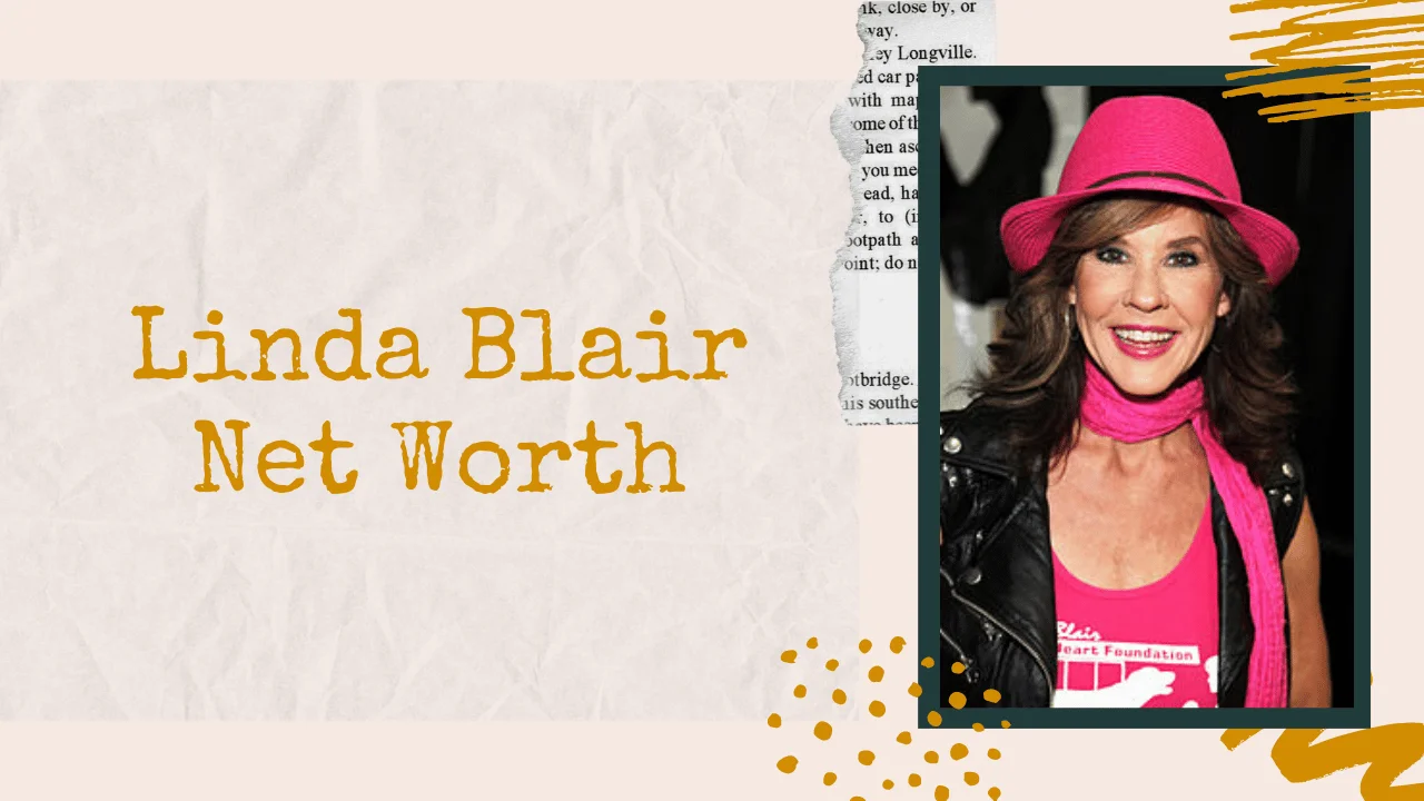 Linda Blair Net Worth