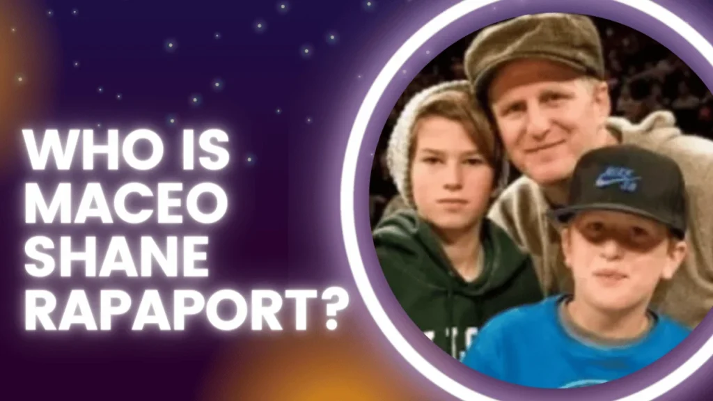 Who is Maceo Shane Rapaport?